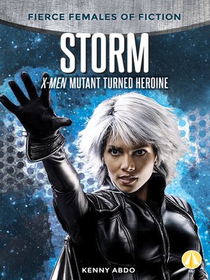 cover image of Storm: X-Men Mutant Turned Heroine